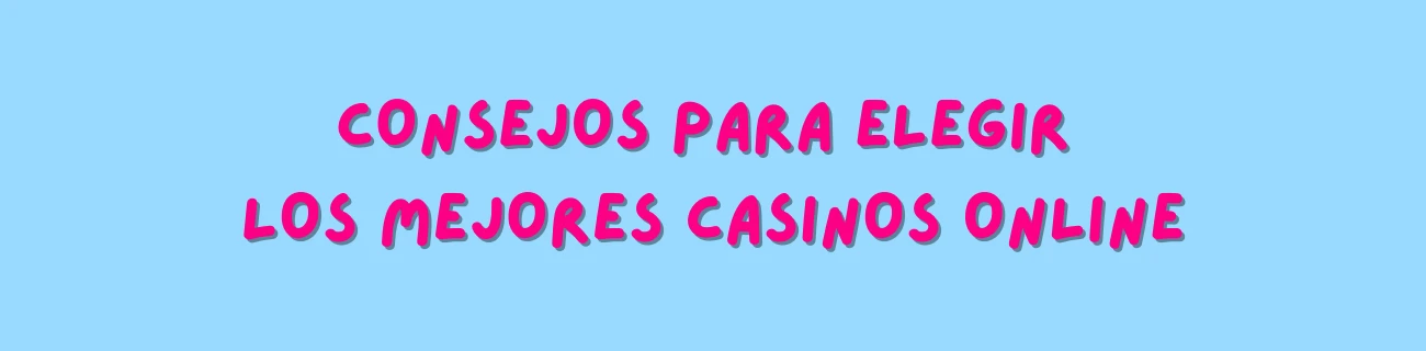 Consejos para elegir los mejores casinos online que aceptan Neosurf
